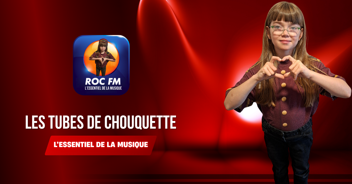 Les tubes de Chouquette