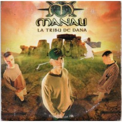 Manau - La tribu de Dana